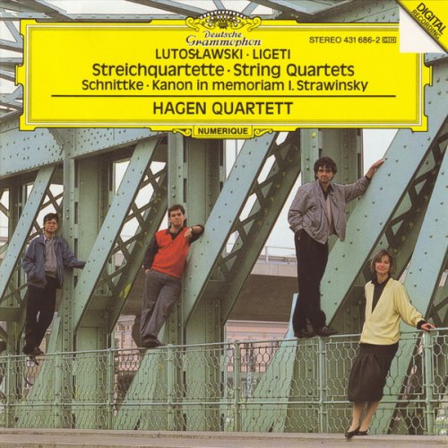 Hagen Quartett - Lutoslawski, Ligeti, Schnittke: String Quartets (1991)