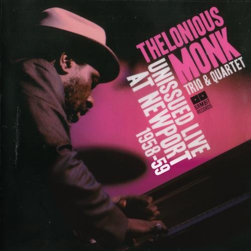 Thelonious Monk - Unissued Live at Newport 1958-59 (2008) FLAC