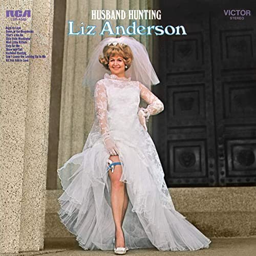 Liz Anderson - Husband Hunting (1970/2020) Hi Res