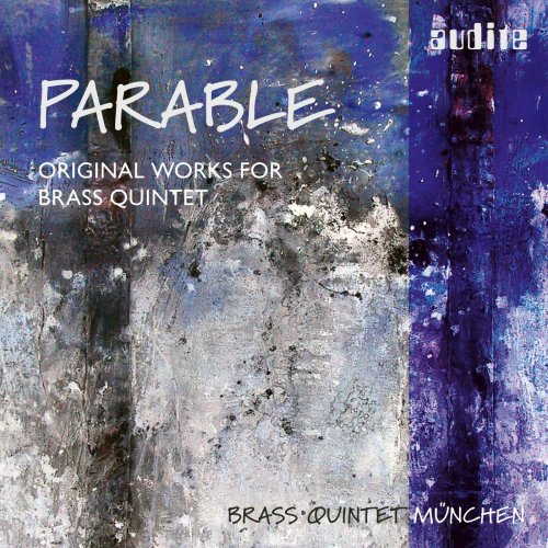 Brass Quintet München - Parable - Original Works for Brass Quintet (2005/2020) [Hi-Res]