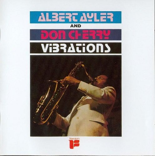 Albert Ayler - Vibrations (1964/1989) CD-Rip