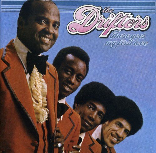 The Drifters - There Goes My First Love (1975)
