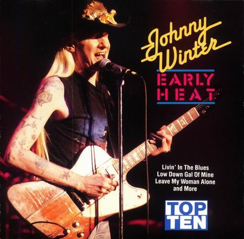 Johnny Winter - Early Heat (1990)