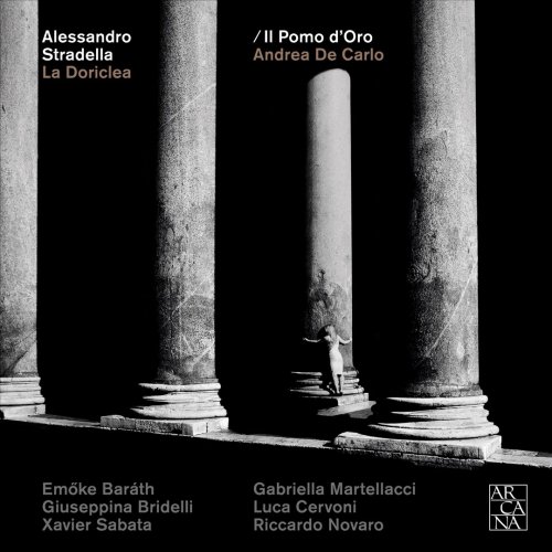 Il Pomo d'Oro & Andrea De Carlo - Stradella: La Doriclea (2018) [CD-Rip]