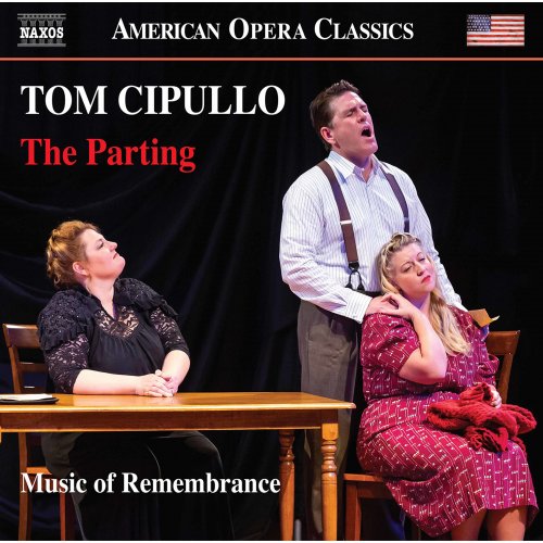 Catherine Cook, Laura Strickling, Michael Mayes, Music of Remembrance feat. Alastair Willis - Tom Cipullo: The Parting (2020) [Hi-Res]