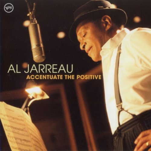 Al Jarreau - Accentuate The Positive (2004) FLAC