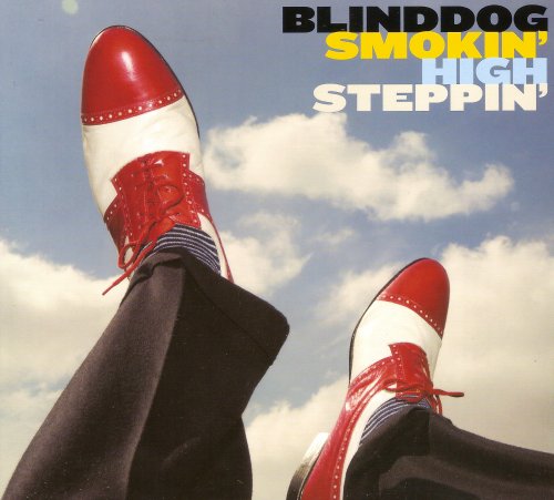 Blinddog Smokin' - High Steppin (2015)