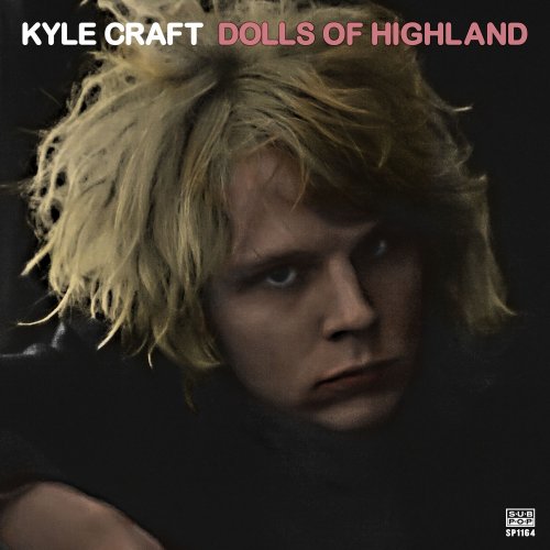 Kyle Craft - Dolls of Highland (2016) [Hi-Res]