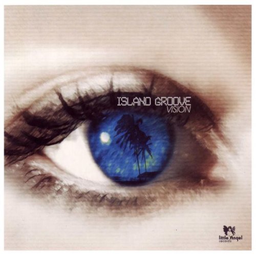 Island Groove - Vision (2003) flac