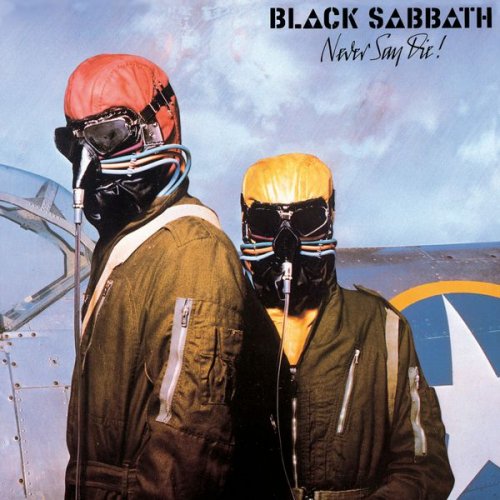 Black Sabbath - Never Say Die! (2009 Remastered Version) (1978) flac