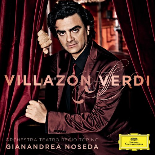 Rolando Villazón & Orchestra del Teatro Regio di Torino - Villazón & Verdi (2012) [Hi-Res]