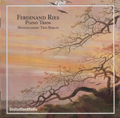 Mendelssohn Trio Berlin - Ries: Piano Trios (2005)