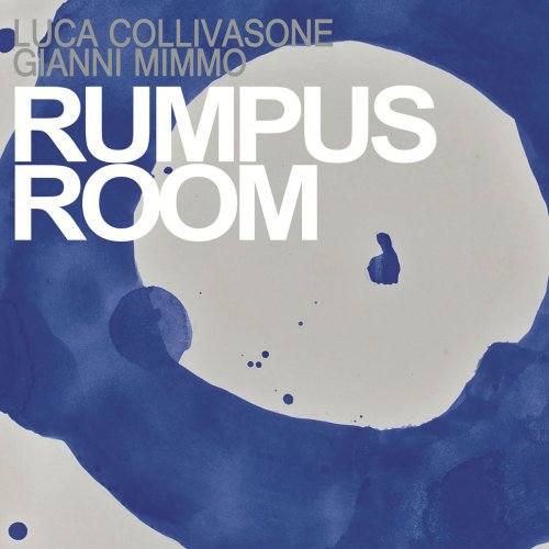 Gianni Mimmo - Rumpus Room (2020)