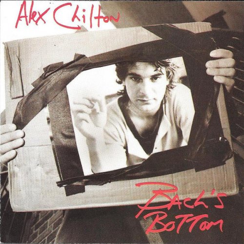 Alex Chilton - Bach's Bottom (Reissue) (1975/1993)
