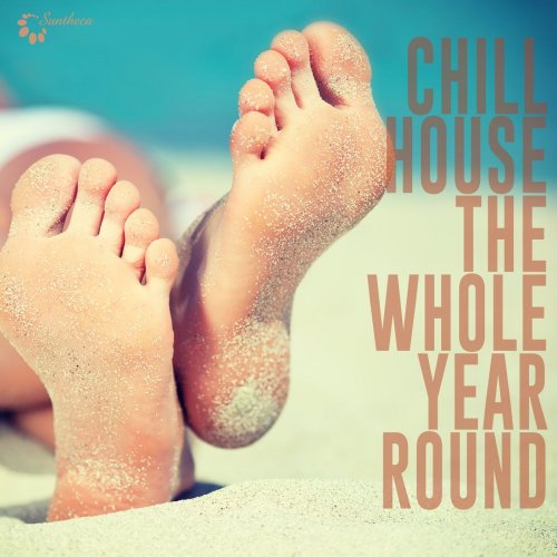 Chillhouse the Whole Year Round (2014)