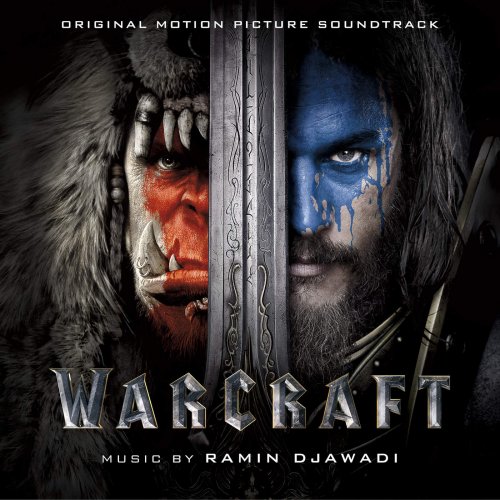 Ramin Djawadi - Warcraft (Original Motion Picture Soundtrack) (2016) [CD & 24bit FLAC]