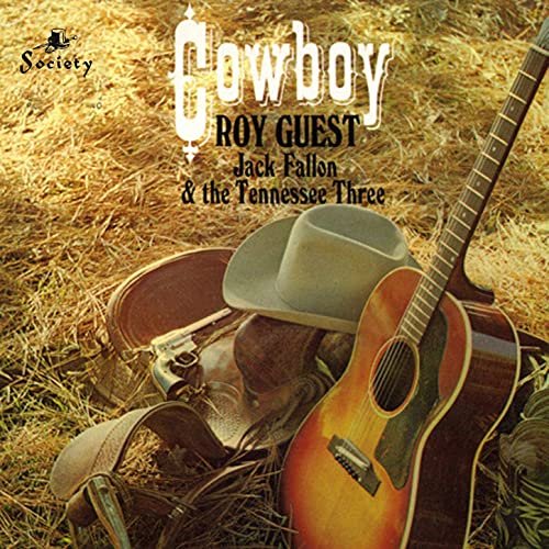 Roy Guest, The Tennessee Three, Jack Fallon - Cowboy (1964/2020) Hi Res