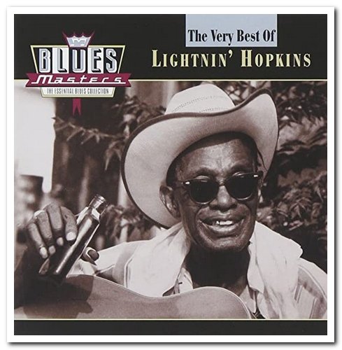 Lightnin' Hopkins - The Very Best of Lightnin' Hopkins [Remastered] (2000)