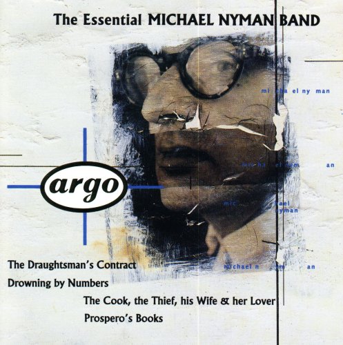 Michael Nyman - The Essential Michael Nyman Band (1992)