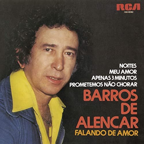 Barros De Alencar - Falando de Amor (1980/2020)