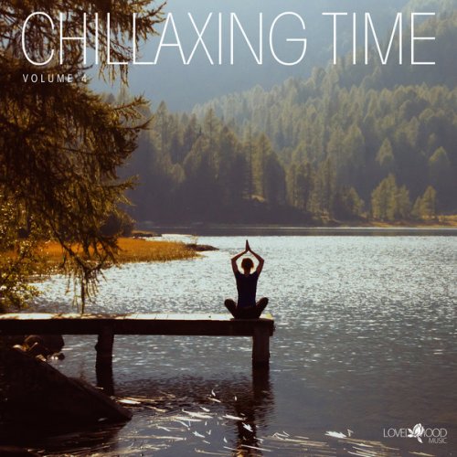 VA - Chillaxing Time Vol. 4 (2020)