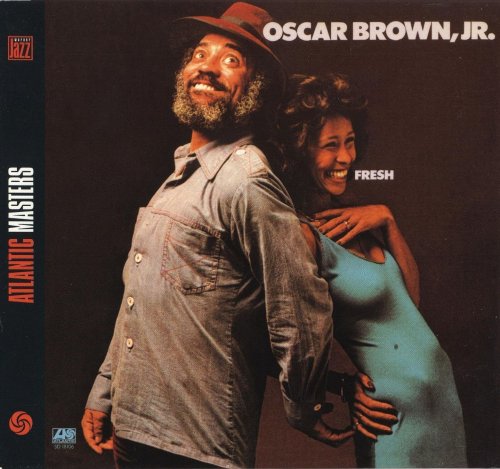 Oscar Brown Jr. - Fresh (1974) [2003 Atlantic Masters Series] CD-Rip