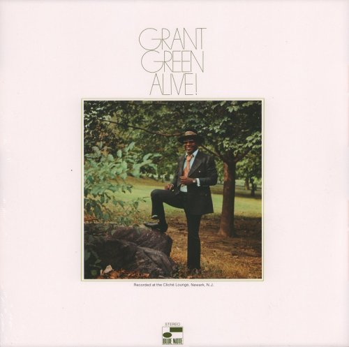 Grant Green - Alive! (1970/2019) [24bit FLAC]