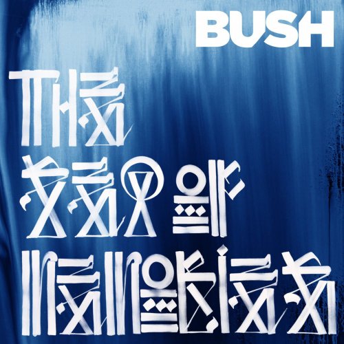 Bush - The Sea of Memories (Deluxe) (2011)