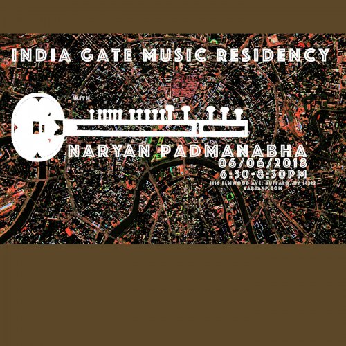 Naryan Padmanabha - Naryan Padmanabha LIVE: India Gate Music Residency 06.06.2018 (2018) [Hi-Res]