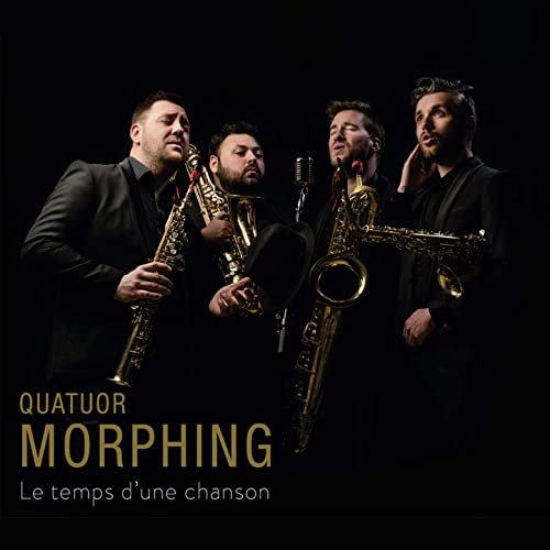 Quatuor Morphing - Le temps d'une chanson (2020)