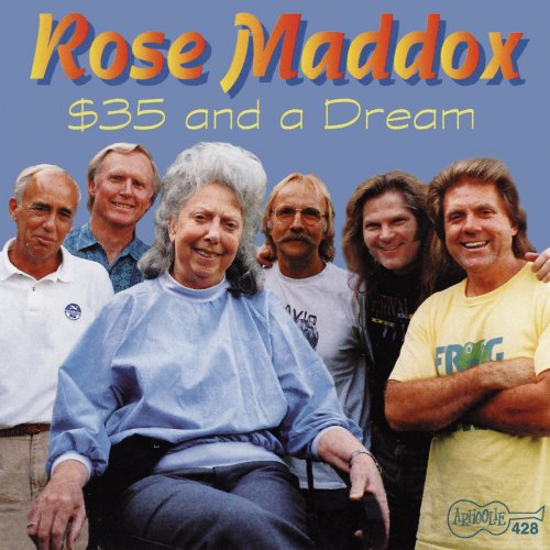 Rose Maddox - $35 and a Dream (1994/2020)