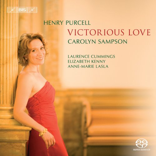 Carolyn Sampson - Henry Purcell: Victorious Love (2007) [SACD]