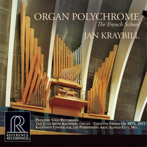 Jan Kraybill - Organ Polychrome: The French School (2014)