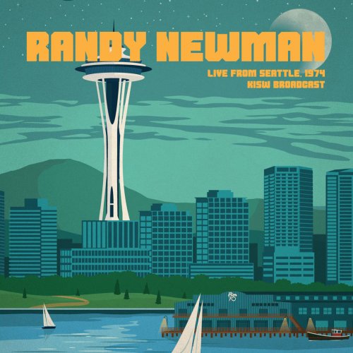 Randy Newman - Randy Newman - Live From Seattle 1974 (2020)