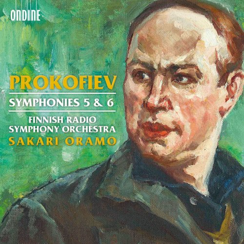 Finnish Radio Symphony Orchestra, Sakari Oramo - Prokofiev: Symphonies Nos. 5 & 6 (2012) [Hi-Res]