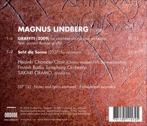 World Prèmiere Recordings, Helsinki Chamber Choir, Finnish Radio Symphony Orchestra, Sakari Oramo - Magnus Lindberg: Graffiti - Seht die Sonne (2010) [Hi-Res]