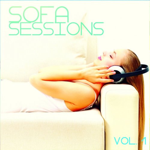 Sofa Sessions, Vol. 1 (Jazzy and Chilling Tunes for Relaxing Moments) (2014)