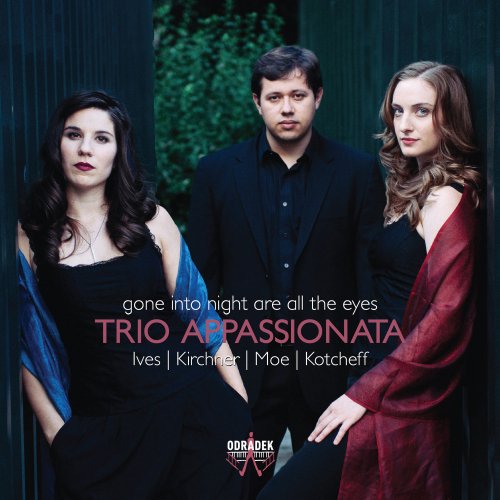 Trio Appassionata - Gone into night are all the eyes (2014) [Hi-Res]