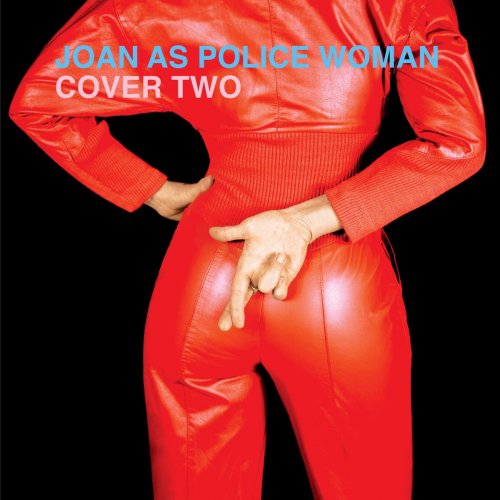 Joan as Police Woman - Cover Two (2020)