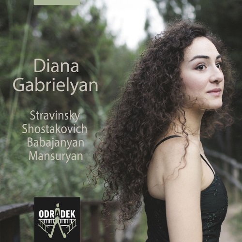 Diana Gabrielyan - Stravinsky, Shostakovich, Babadjanyan, Mansuryan (2014) [Hi-Res]