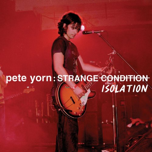 Pete Yorn - Strange Isolation EP (2020)