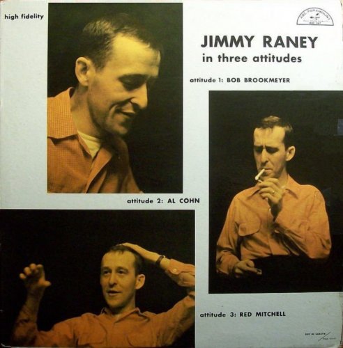 Jimmy Raney -  Jimmy Raney In Three Attitudes (1957) FLAC