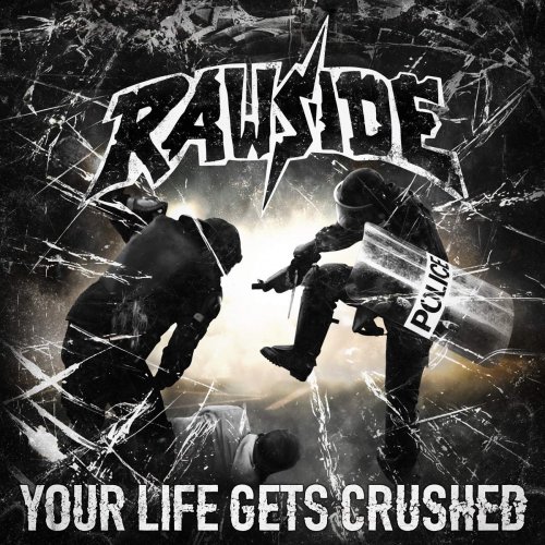 Rawside - Your Life Gets Crushed (2019) [Hi-Res]