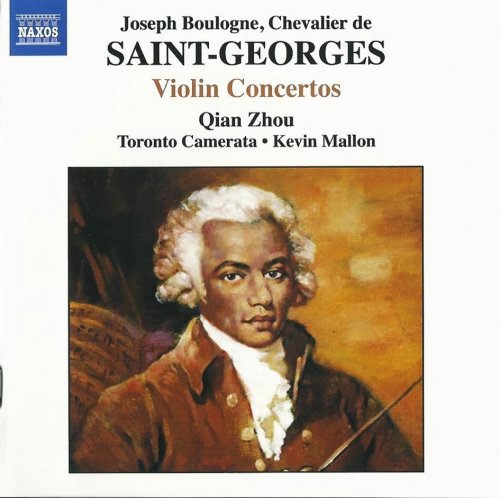 Qian Zhou, Toronto Camerata, Kevin Mallon - Saint-Georges: Violin Concertos, Vol. 2 (2004)