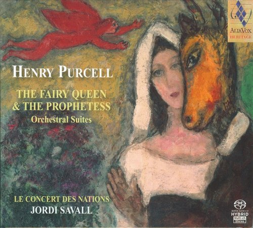 Jordi Savall - Henry Purcell: The Fairy Queen and The Prophetess (1997) [2009 SACD]