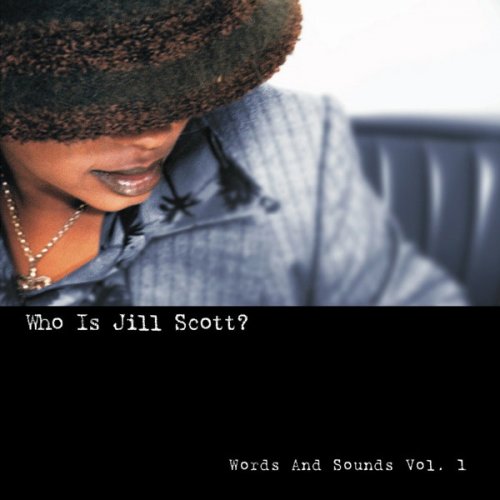 Jill Scott - Who Is Jill Scott: Words and Sounds Vol. 1 (2000)