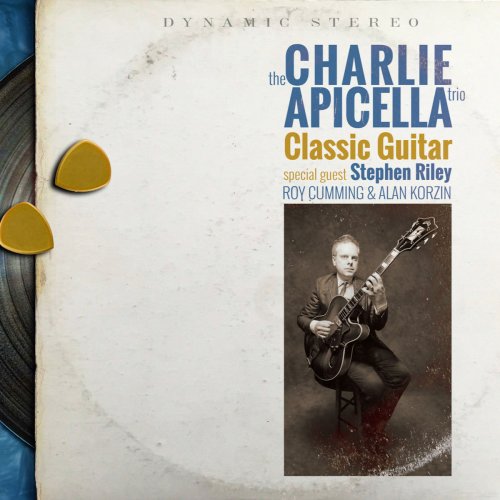 The Charlie Apicella Trio - Classic Guitar (2020)
