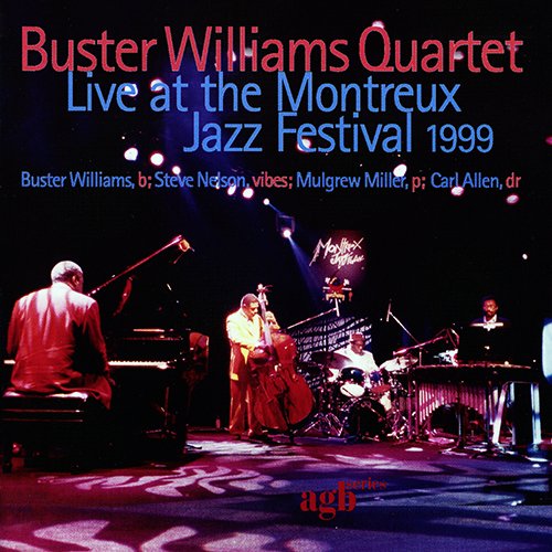 Buster Williams Quartet - Live At The Montreux Jazz Festival 1999 (2001) 320 kbps