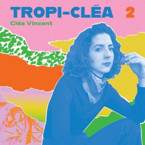 Clea Vincent - Tropi-cléa 2 (2020)