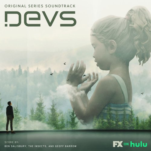 Ben Salisbury - Devs (Original Series Soundtrack) (2020) [Hi-Res]
